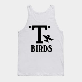 Grease. T-birds. Tank Top